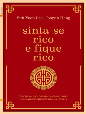 cover image of Sinta-se Rico e Fique Rico